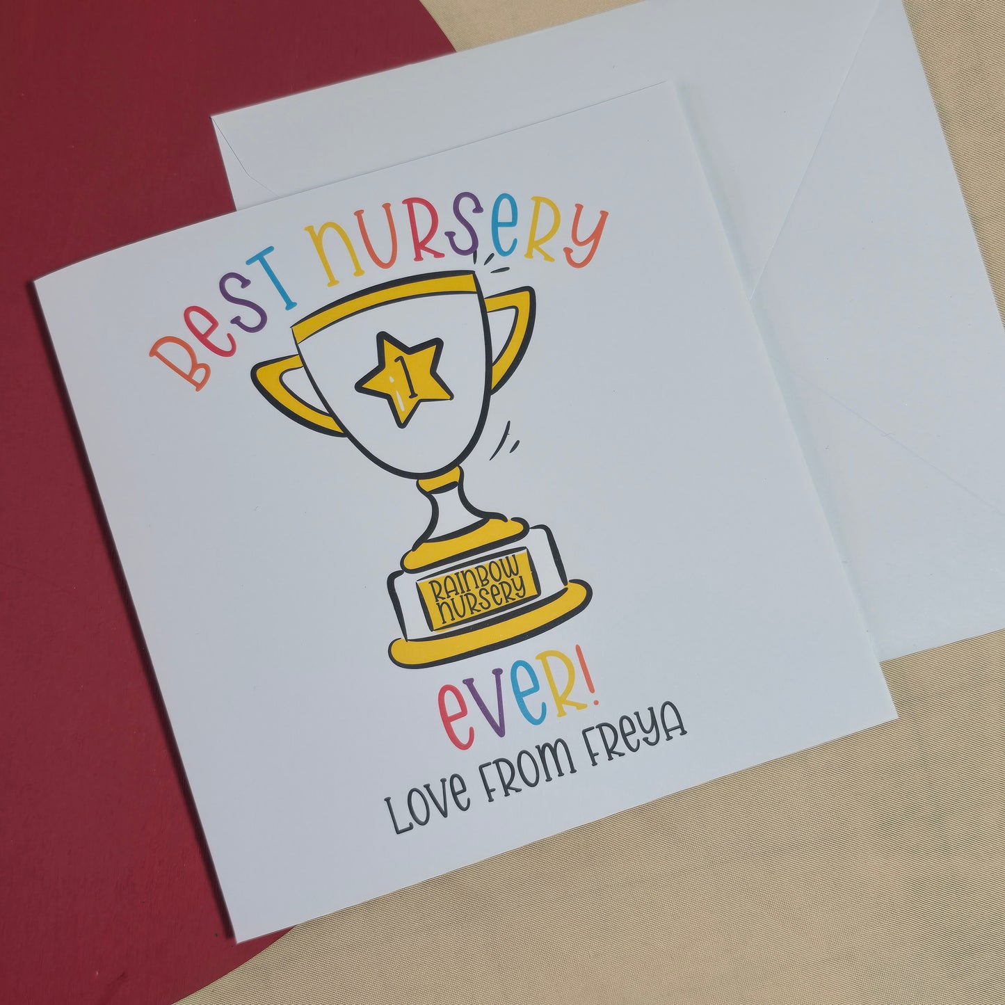 Square thank you card with a golden trophy and the words “To the Best Nursery Ever” – nursery name is personalised and the word “Nursery” can be customised.