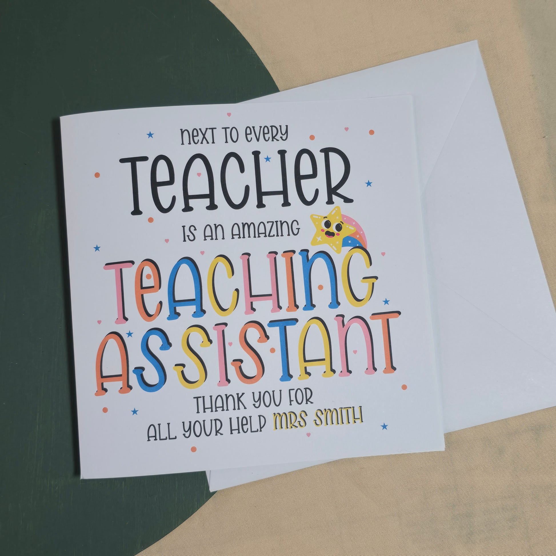 Square thank-you card with the message “Next to every teacher is an amazing teaching assistant – thank you [Name]” in playful fonts on a clean background.

